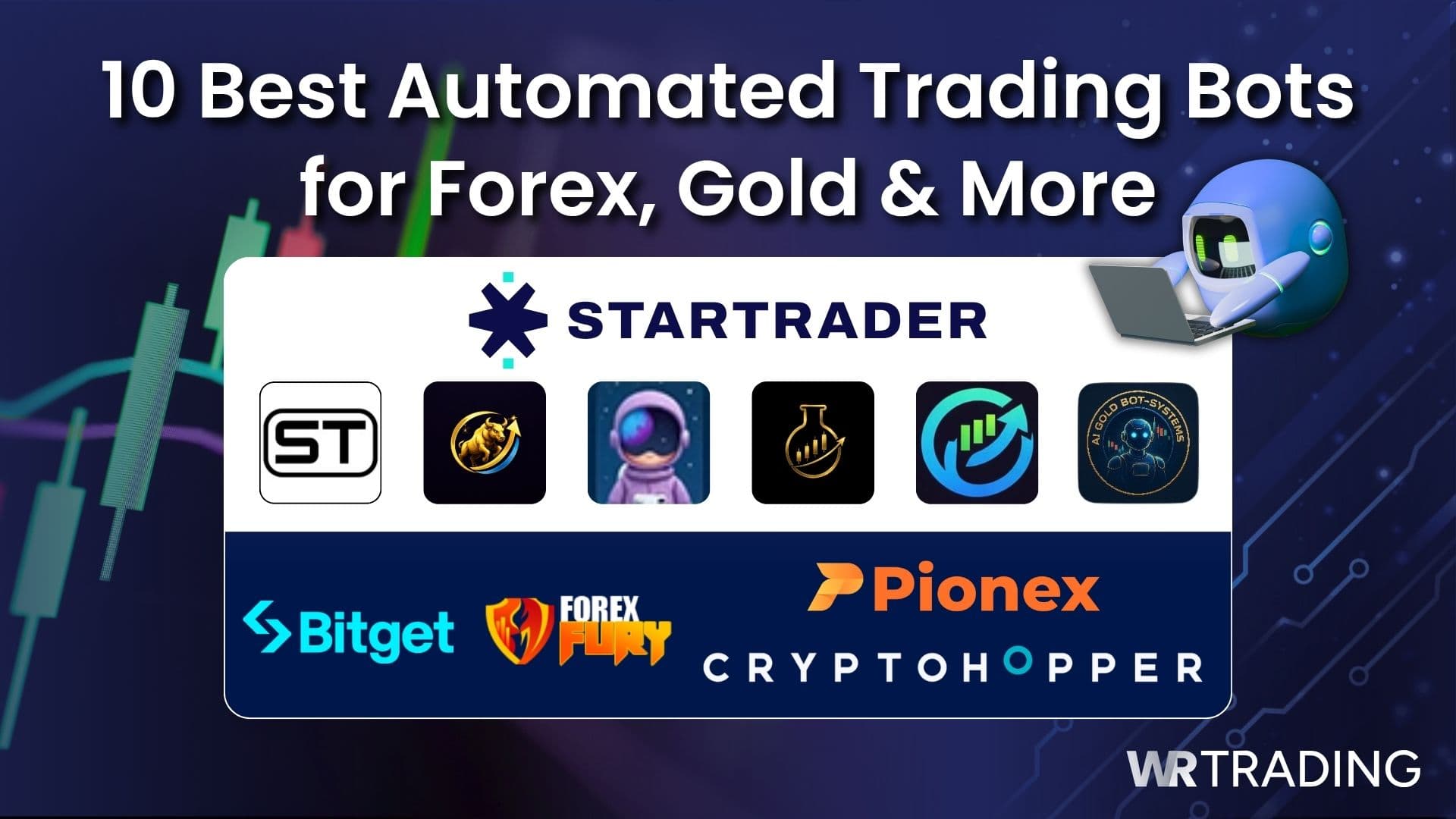 10 Best Automated Trading Bots for Forex, Gold & More