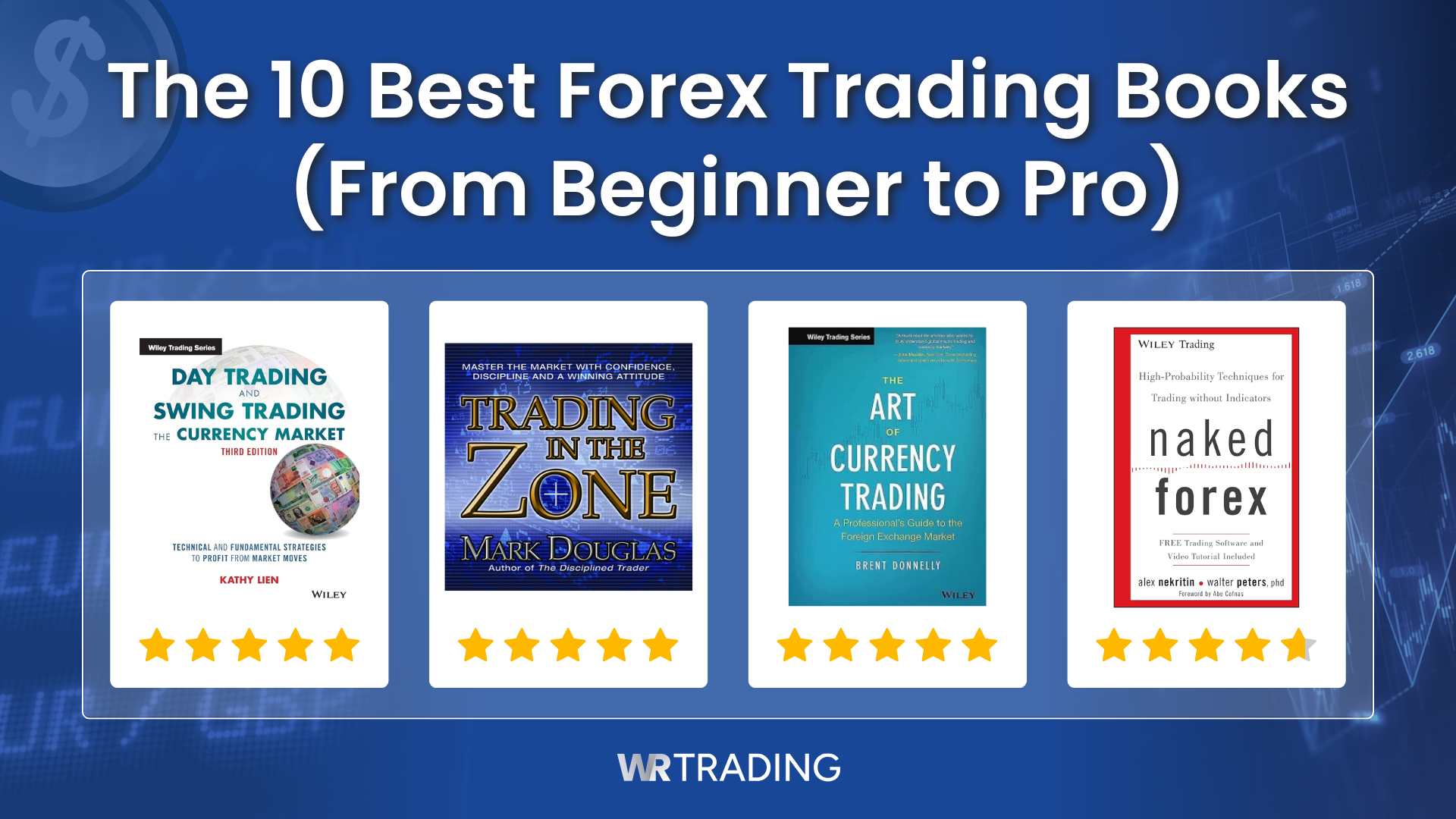 The 10 Best Forex Trading Books (From Beginner to Pro)