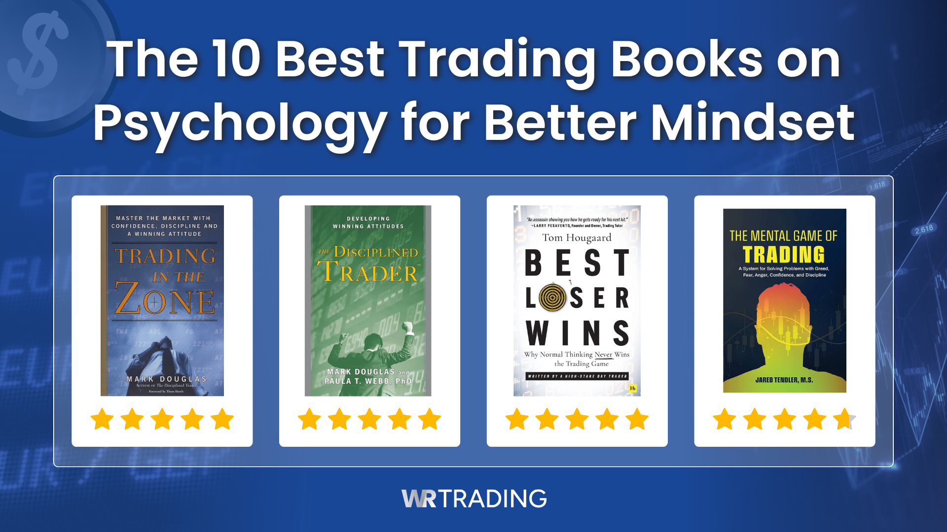 The 10 Best Trading Books on Psychology for Better Mindset