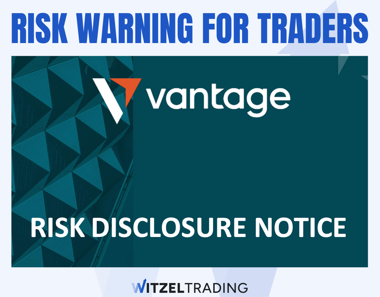 Risk Warning For Traders