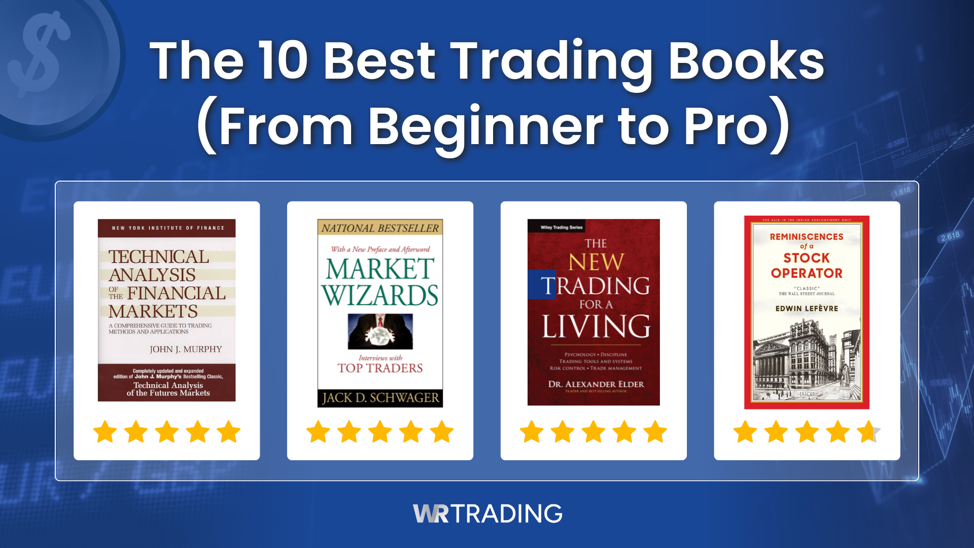 The 10 Best Trading Books (From Beginner to Pro)