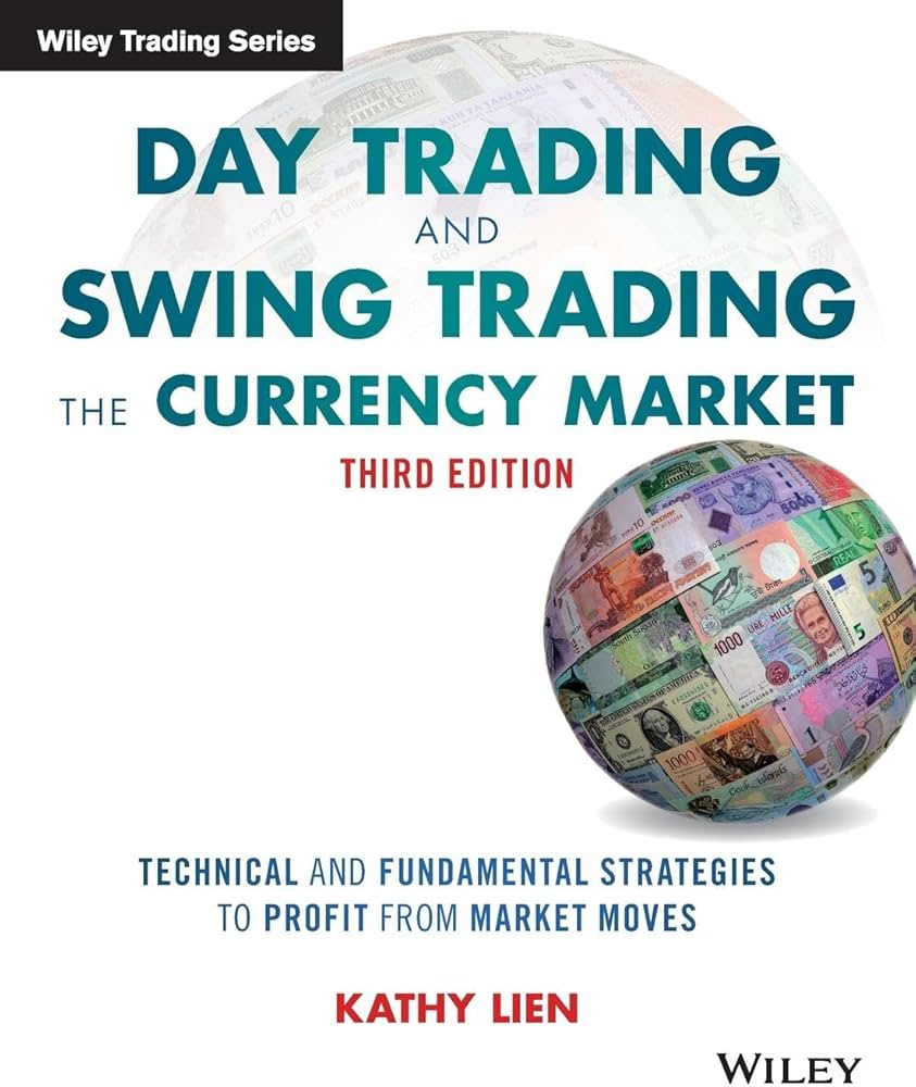 Book Day Trading and Swing Trading the Currency Market by Kathy Lien