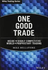 Book One Good Trade by Mike Bellafiore