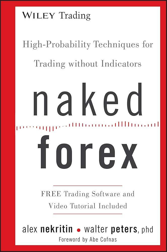 Book Naked Forex by Alex Nekritin & Walter Peters