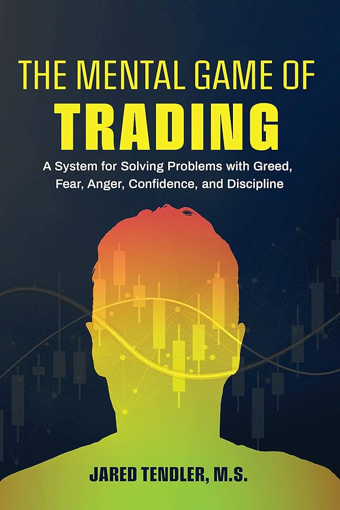 Book The Mental Game of Trading by Jared Tendler