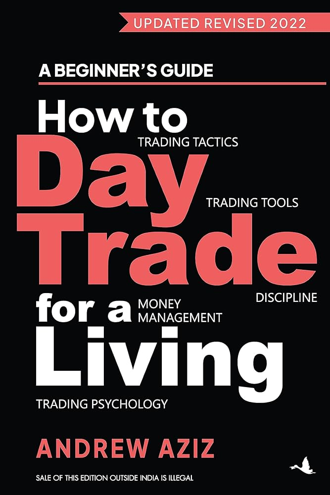 Book How to Day Trade for a Living by Andrew Aziz