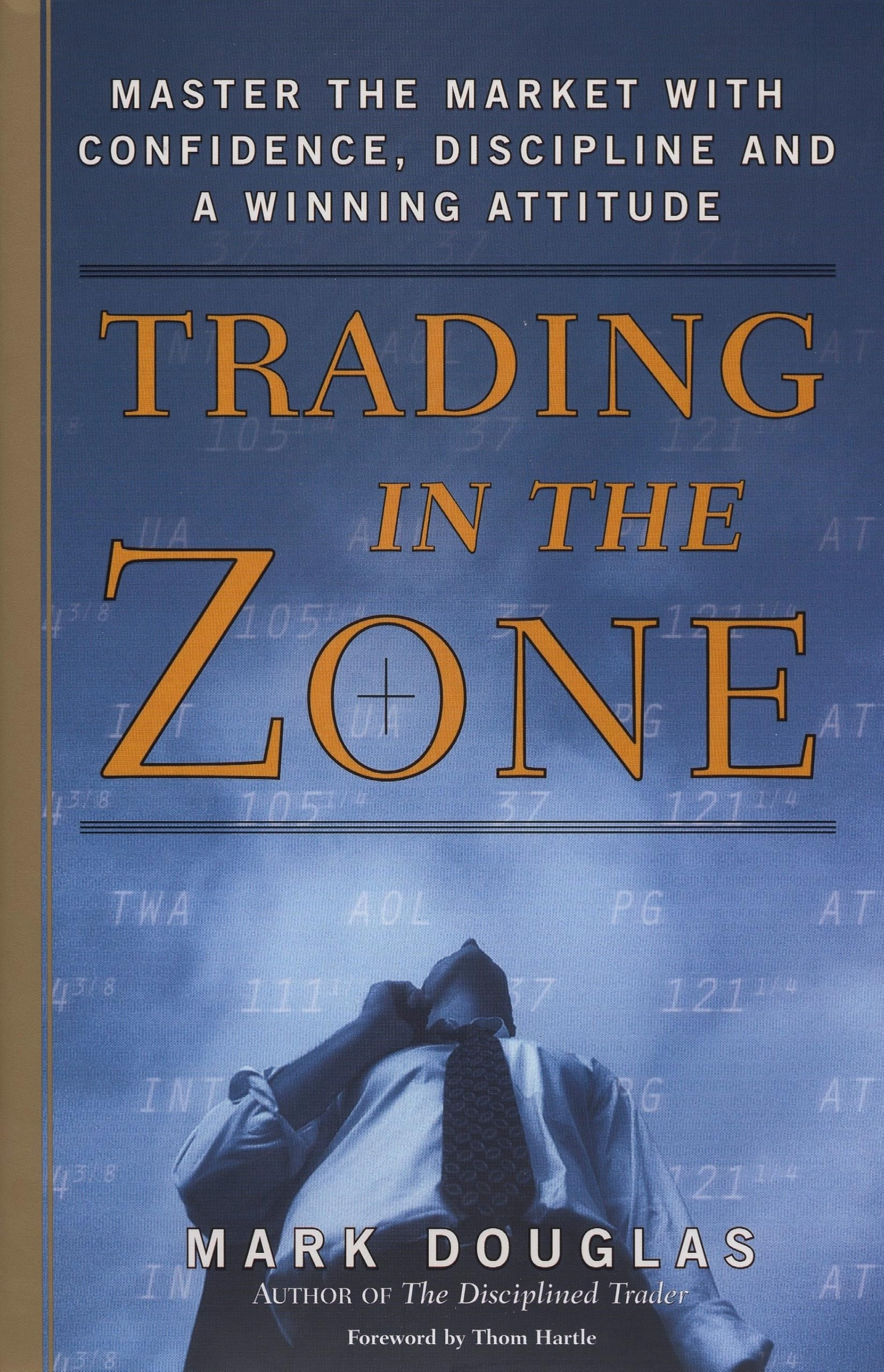 Book Trading in the Zone by Mark Douglas