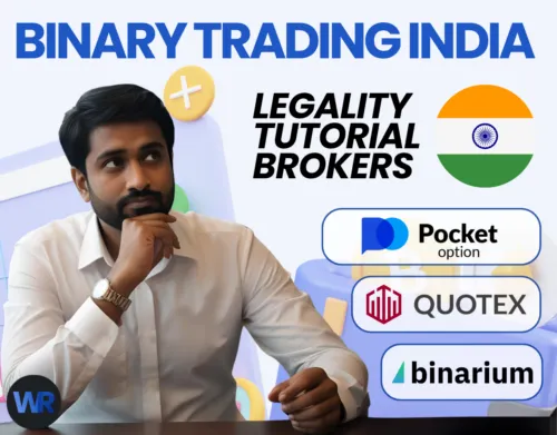 Binary Trading In India | Legality, Brokers, Apps & Tutorial
