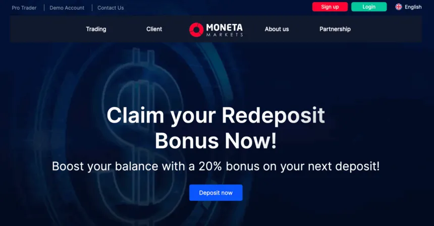 Moneta Markets offers multiple bonuses