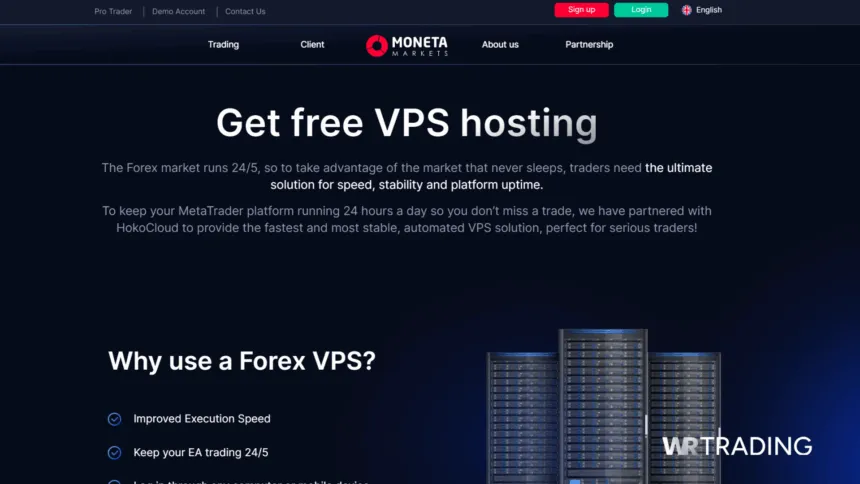 Moneta Markets Free VPS Broker