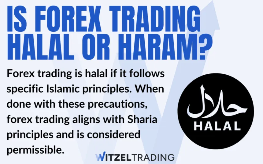 Is Forex Trading Halal or Haram All Details