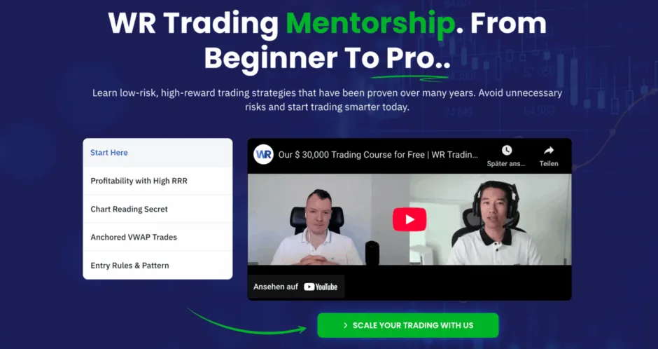 WR Trading Mentorship: trading course for beginners to pro, teaching high RRR strategies, chart reading, VWAP trades, and entry patterns.