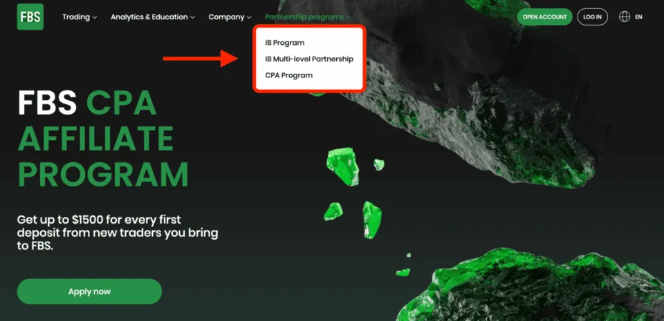 FBS CPA Affiliate Program. Other partnership programs: IB Program and IB Multi-level Partnership