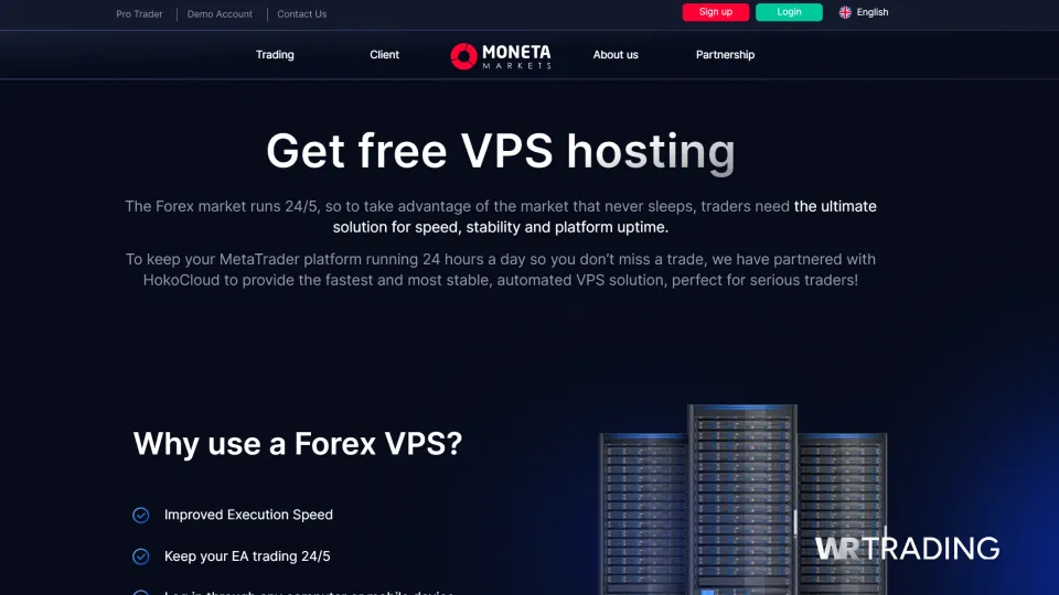 Moneta Markets Free VPS Broker