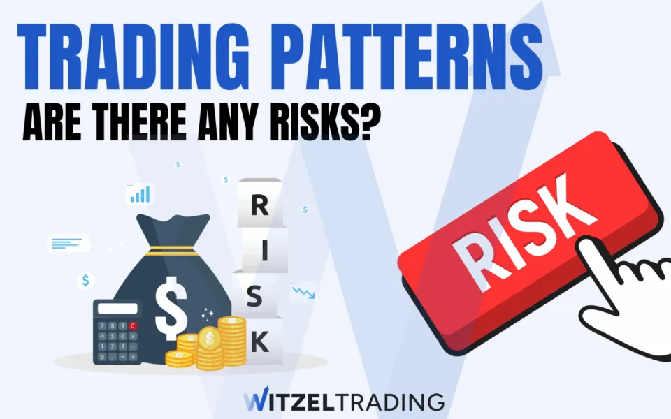 trading patterns risks